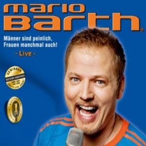 Männer sind peinlich, Frauen manchmal auch!, Mario Barth