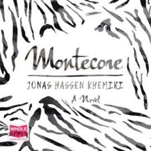 Montecore, Jonas Hassen Khemiri