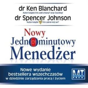 Nowy jednominutowy menedżer, Kenneth Blanchard, Spencer Johnson