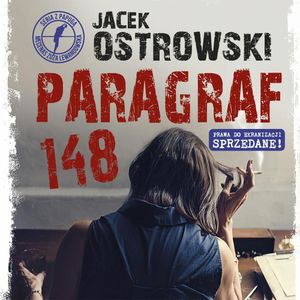 Paragraf 148. Zuzanna Lewandowska. Tom 1, Jacek Ostrowski
