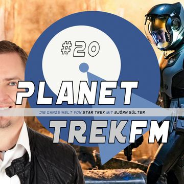 Planet Trek fm #20 - Die ganze Welt von Star Trek audiobook, Björn Sülter