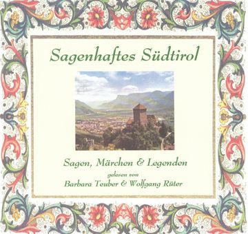 Sagenhaftes Südtirol audiobook, Albert Fetzer