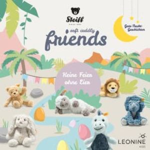 Steiff - Soft Cuddly Friends: Gute-Nacht-Geschichten Vol. 7, Katrin Wiegand
