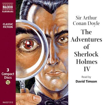 The Adventures of Sherlock Holmes IV audiobook, Sir Arthur Conan Doyle