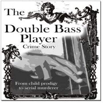 The Double Bass Player audiobook, Adrian Thome
