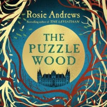 The Puzzle Wood audiobook, Rosie Andrews
