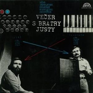 Večer s bratry Justy, Jiří Just, Vladimír Just
