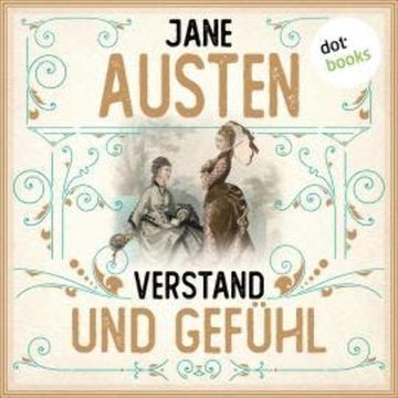 Verstand und Gefühl (Ungekürzt) audiobook, Jane Austen