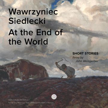 At the End of the World audiobook, Wawrzyniec Siedlecki