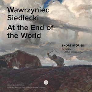 At the End of the World, Wawrzyniec Siedlecki