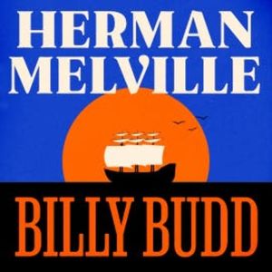 Billy Budd, Herman Melville