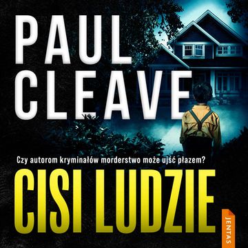 Cisi ludzie audiobook, Paul Cleave
