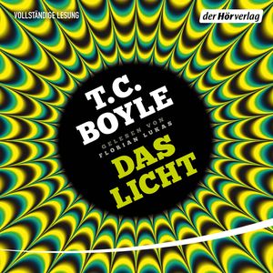Das Licht, T.C. Boyle