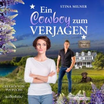 Ein Cowboy zum Verjagen audiobook, Stina Milner
