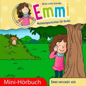 Emmi versteckt sich audiobook, Bärbel Löffel-Schröder