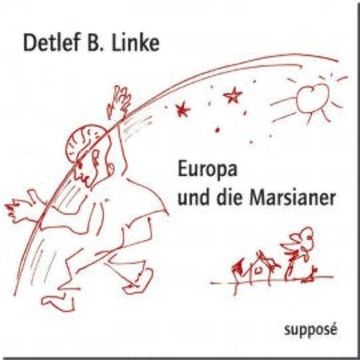 Europa und die Marsianer audiobook, Detlef B. Linke