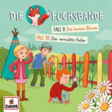 Folge 05: Fall 9: Die kurzen Blumen / Fall 10: Der verrückte Roller audiobook, Jana Lini