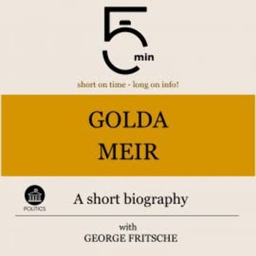 Golda Meir: A short biography audiobook, 5 Minutes