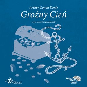 Groźny cień, Arthur Conan Doyle