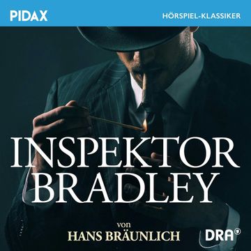 Inspektor Bradley audiobook, Hans Bräunlich