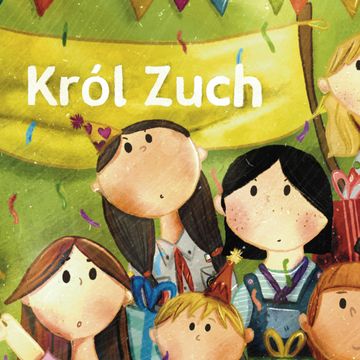 Król Zuch | czyta Martyna Kowacka | Gawędy Zuchowe | ZHP audiobook, Julia Czekalska