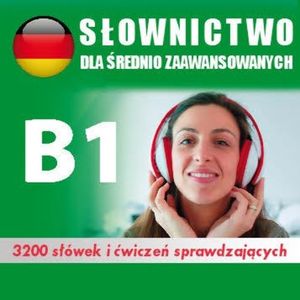 Kurs audio Niemiecki – słówka dla średnio zaawansowanych B1, Tomáš Dvořáček