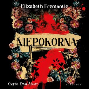 Niepokorna, Elizabeth Fremantle