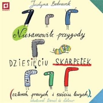 Niesamowite przygody 10 skarpetek audiobook, Justyna Bednarek