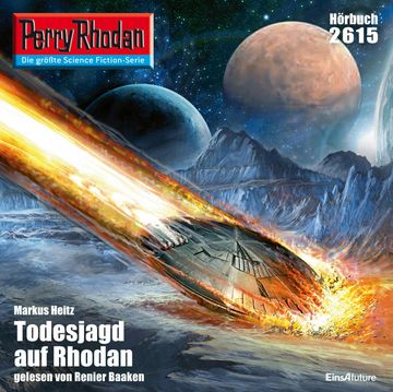 Perry Rhodan 2615: Todesjagd auf Rhodan audiobook, Markus Heitz