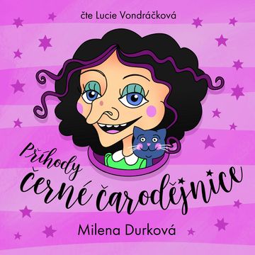 Příhody černé čarodějnice audiobook, Milena Durková