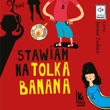Stawiam na Tolka Banana audiobook, Adam Bahdaj