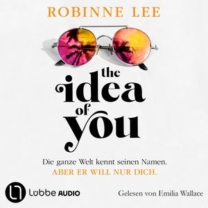 The Idea of You (Ungekürzt), Robinne Lee.
