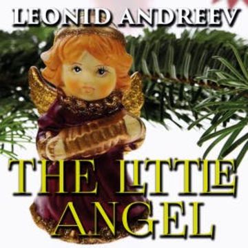 The Little Angel audiobook, Leonid Andreyev