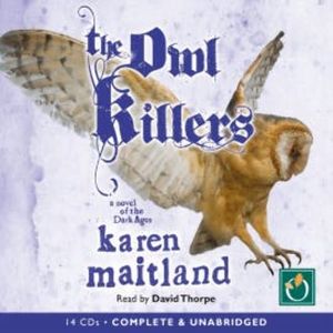 The Owl Killers, Karen Maitland