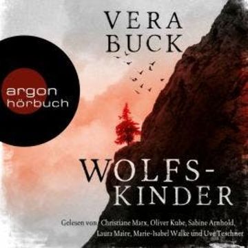 Wolfskinder (Ungekürzte Lesung) audiobook, Vera Buck