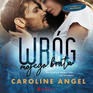 Wróg mojego brata, Caroline Angel