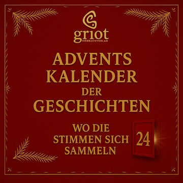 Adventskalender der Geschichten audiobook, Paul Worms