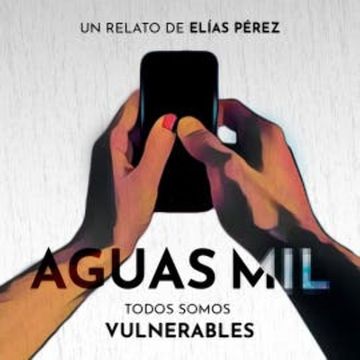 Aguas mil audiobook, Elías Pérez