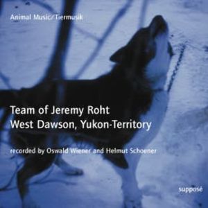 Animal Music / Tiermusik: Team of Jeremy Roht, Oswald Wiener