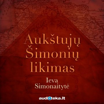 AUKŠTUJŲ ŠIMONIŲ LIKIMAS, Ieva Simonaitytė