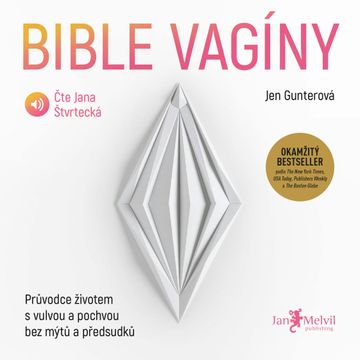 Bible vagíny audiobook, Jen Gunterová