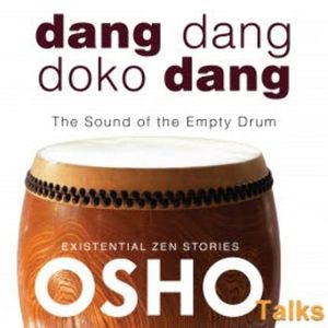Dang Dang Doko Dang, OSHO