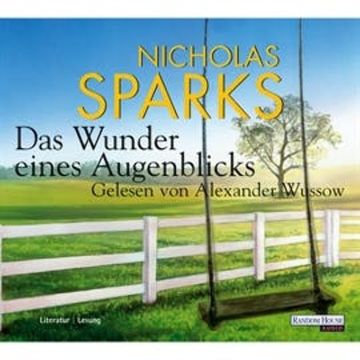 Das Wunder eines Augenblicks audiobook, Nicholas Sparks