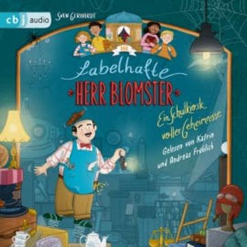 Der fabelhafte Herr Blomster - Ein Schulkiosk voller Geheimnisse audiobook, Sven Gerhardt