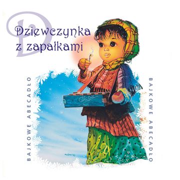 Dziewczynka z zapałkami audiobook, Hans Christian Andersen