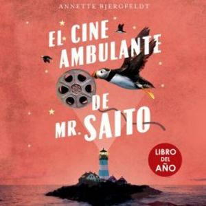 El cine ambulante de Mr. Saito, Annette Bjergfeldt