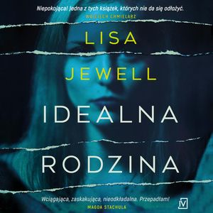 Idealna rodzina, Lisa Jewell