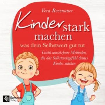 Kinder stark machen, Vera Rosenauer