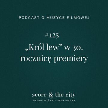 „Król lew” w 30. rocznicę premiery audiobook, Magda Miśka-Jackowska