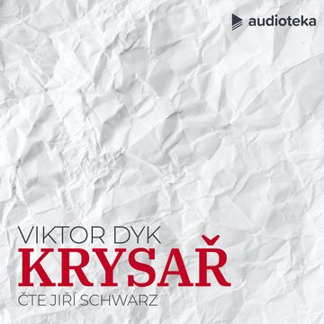 Krysař audiobook, Viktor Dyk